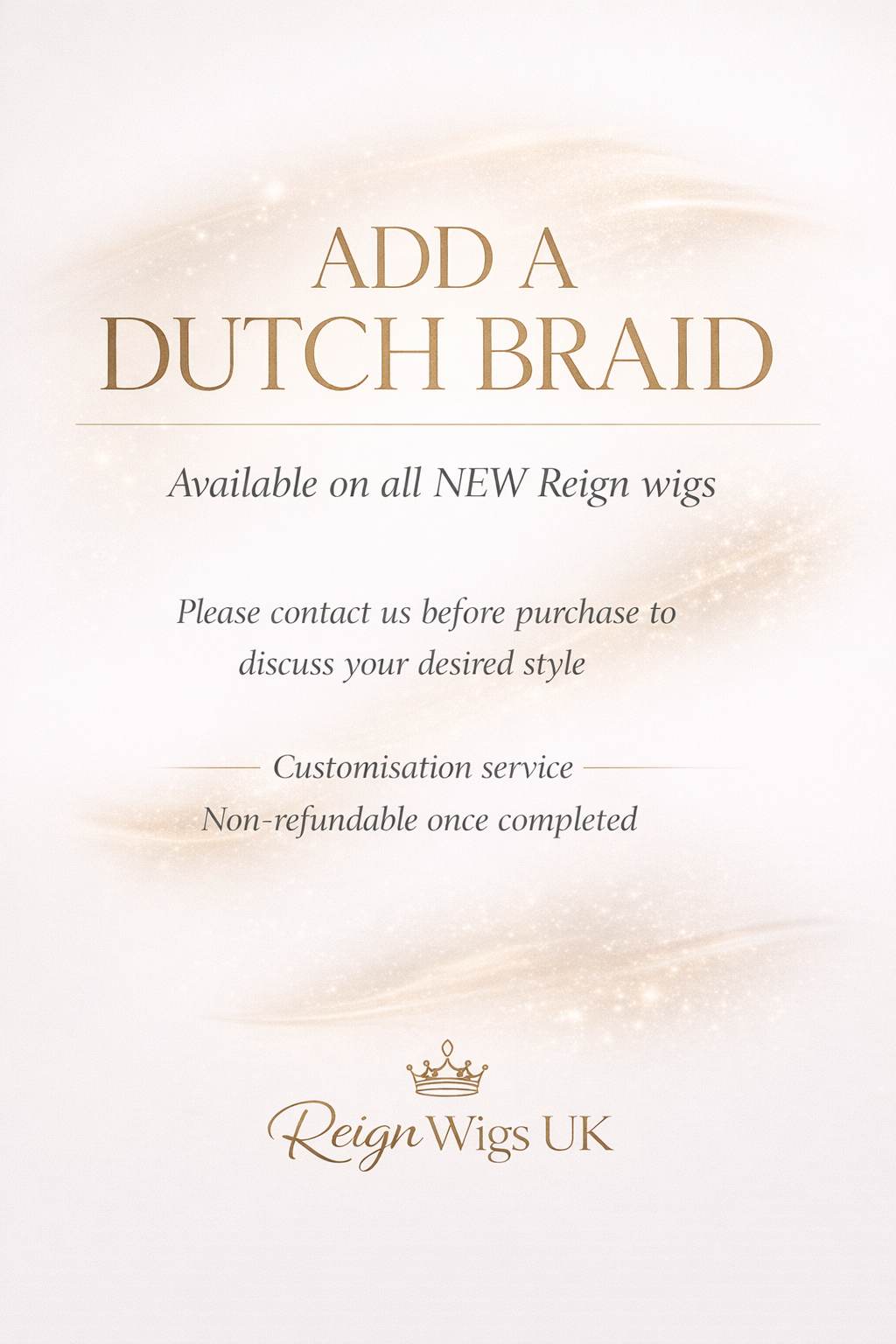 Add a Dutch braid to your new reign wig